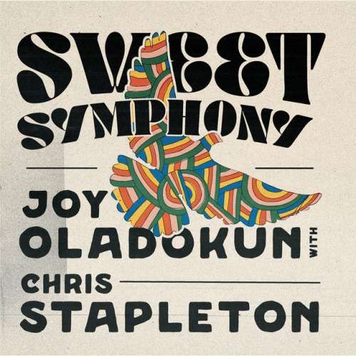 Sweet Symphony (with Chris Stapleton)